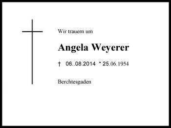 Traueranzeige von Angela Weyerer von Region Berchtesgadener Land